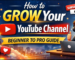 How to Grow Your YouTube Channel (Beginner to Pro Guide)
